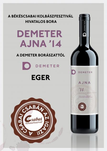 Demeter Ajna - a 21. Csabai Kolbászfesztivál bora!